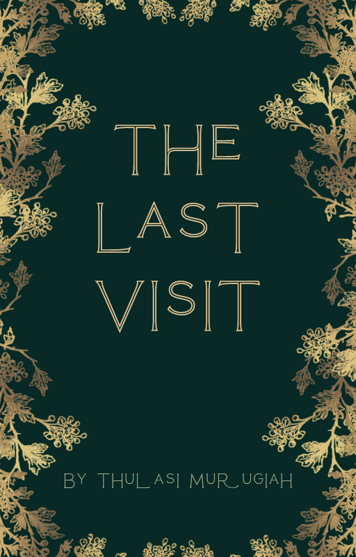 The Last Visit.